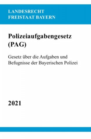 Knjiga Polizeiaufgabengesetz (PAG) Ronny Studier