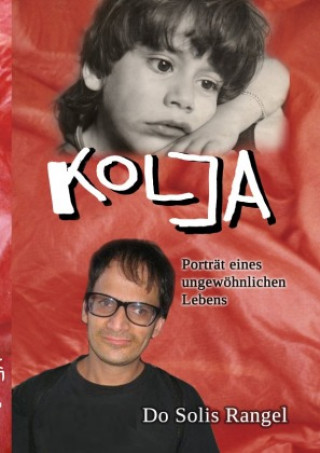 Knjiga KOLJA Do Solis Rangel