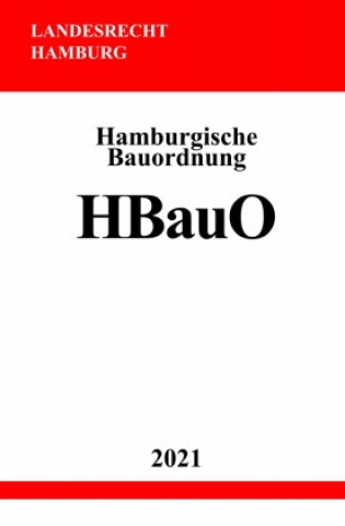 Kniha Hamburgische Bauordnung (HBauO) Ronny Studier