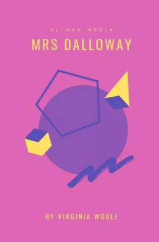Knjiga Mrs Dalloway Virginia Woolf