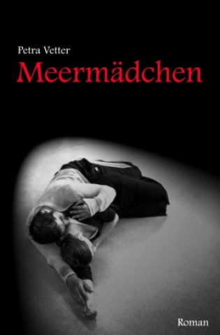 Knjiga Meermädchen Petra Vetter