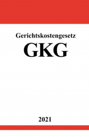 Knjiga Gerichtskostengesetz (GKG) Ronny Studier