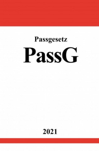 Knjiga Passgesetz (PassG) Ronny Studier