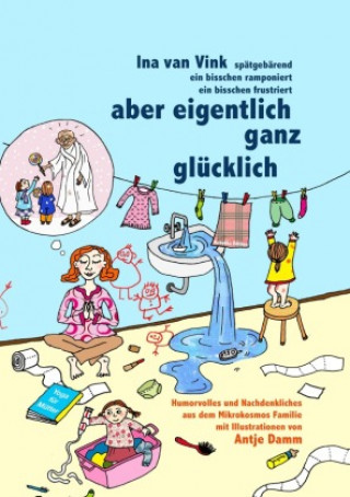 Libro aber eigentlich ganz glücklich Ina van Vink