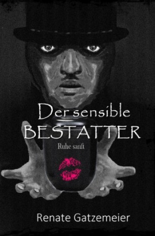 Kniha Der sensible Bestatter Renate Gatzemeier