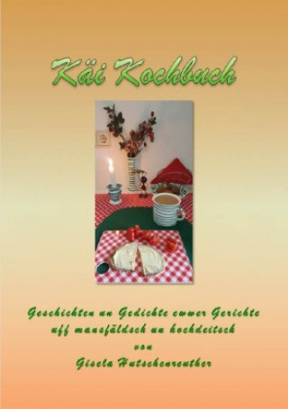 Книга Käi Kochbuch Gisela Hutschenreuther