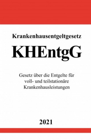 Knjiga Krankenhausentgeltgesetz (KHEntgG) Ronny Studier