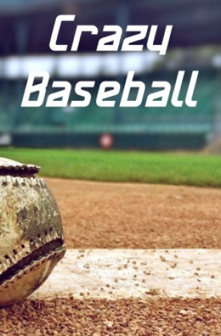 Boek Crazy Baseball Michelle Grohmann