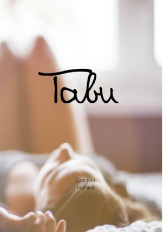 Knjiga Tabu Daniela Ruhittel