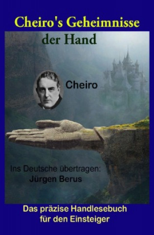 Kniha Cheiro's Geheimnisse der Hand Jürgen Berus