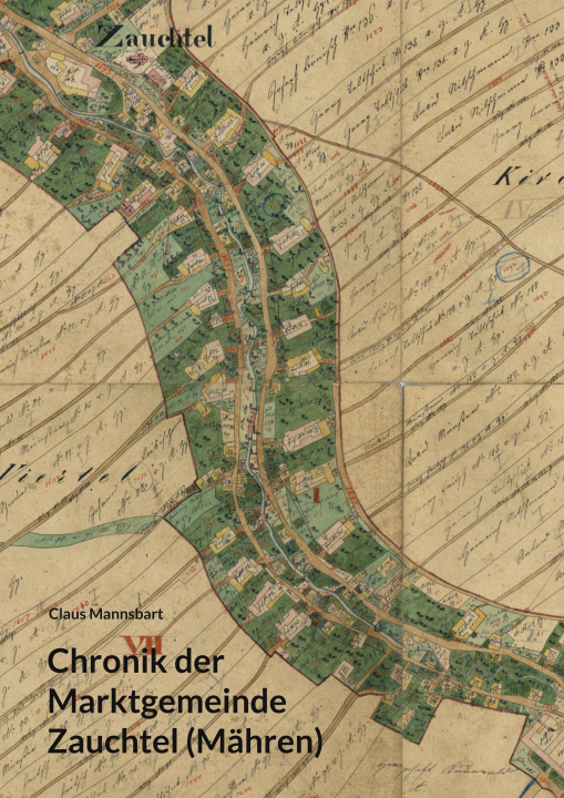 Carte Chronik der Marktgemeinde Zauchtel (Mähren) 
