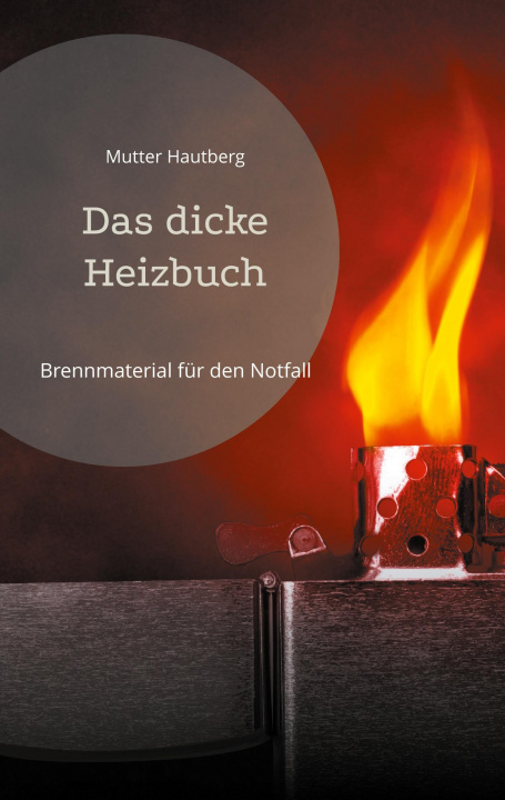 Kniha dicke Heizbuch Mutter Hautberg