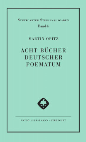 Книга Acht Bücher Deutscher Poematum Martin Opitz
