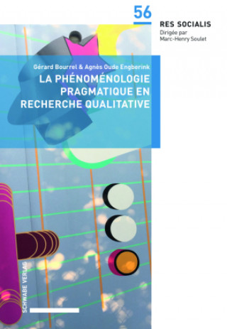 Könyv La phénoménologie sémiopragmatique en recherche qualitative Agnès Oude Engberink