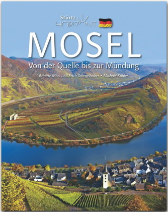 Book Horizont Mosel - Von der Quelle bis zur Mündung Michael Kühler