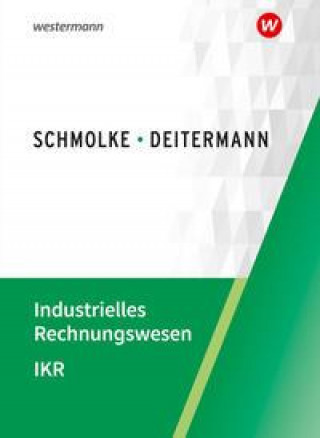 Kniha Industrielles Rechnungswesen - IKR. Schülerband Björn Flader