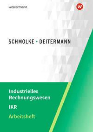Kniha Industrielles Rechnungswesen - IKR. Arbeitsheft Björn Flader