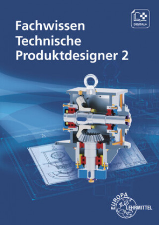 Knjiga Fachwissen Technische Produktdesigner 2 Marcus Gompelmann
