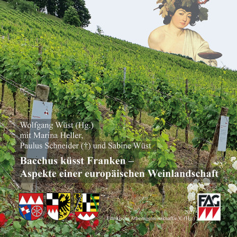 Kniha Bacchus küsst Franken - Aspekte einer europäischen Weinlandschaft Wolfgang Wüst