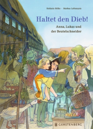Kniha Haltet den Dieb! Stefanie Bölke