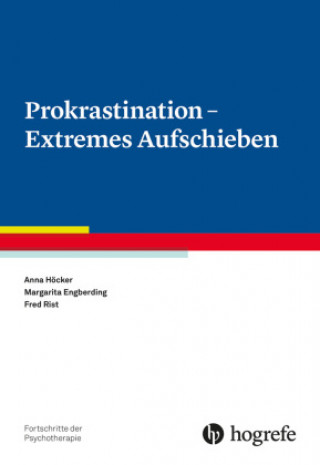E-knjiga Prokrastination - Extremes Aufschieben Anna Höcker
