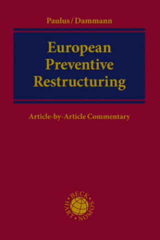 Carte European Preventive Restructuring Christoph G. Paulus