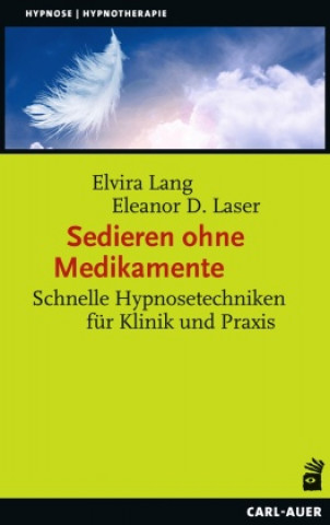 Kniha Sedieren ohne Medikamente Elvira Lang