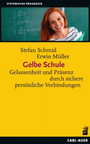 Book Gelbe Schule Stefan Schmid