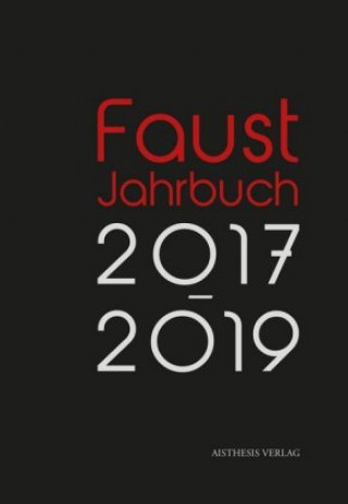 Kniha Faust-Jahrbuch 2017-2019 Marco Lehmann-Waffenschmidt