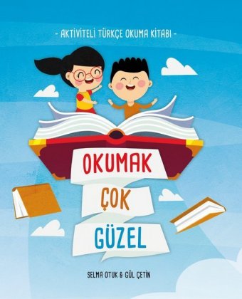 Livre Okumak Çok Güzel Selma Otuk