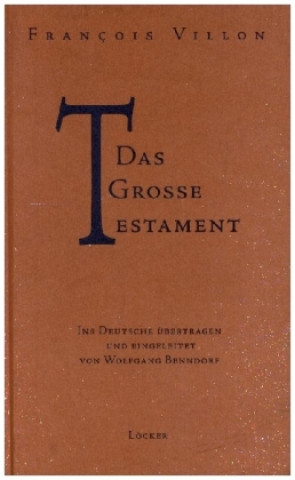 Buch Das grosse Testament François Villon