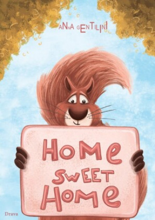 Kniha Home Sweet Home Anna Gentilini