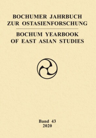 Kniha Bochumer Jahrbuch zur Ostasienforschung Fakultät für Ostasienwissenschaften der Ruhr-Universität Bochum