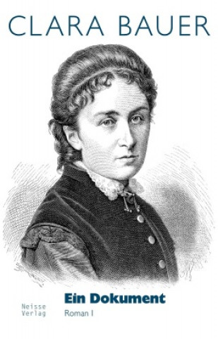 Kniha Ein Dokument Clara Bauer