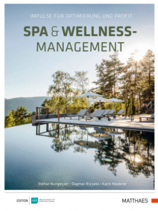 Kniha Spa & Wellness-Management Stefan Nungesser
