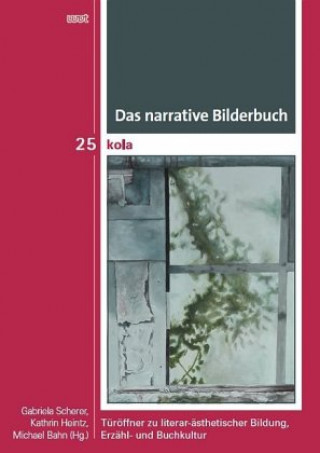 Buch Das narrative Bilderbuch Gabriela Scherer