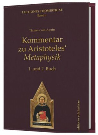 Kniha Kommentar zu Aristoteles' Metaphysik, 7 Teile Thomas von Aquin