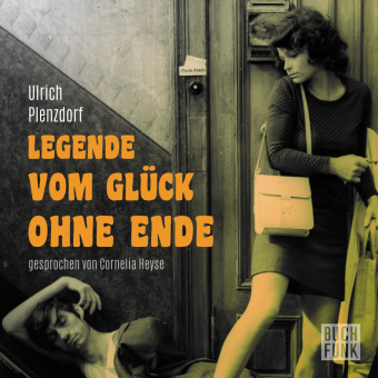 Digital Legende vom Glück ohne Ende, 1 Audio-CD, 1 MP3 Ulrich Plenzdorf