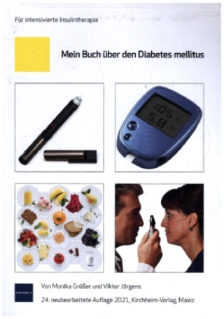 Kniha Mein Buch über den Diabetes mellitus Viktor Jörgens