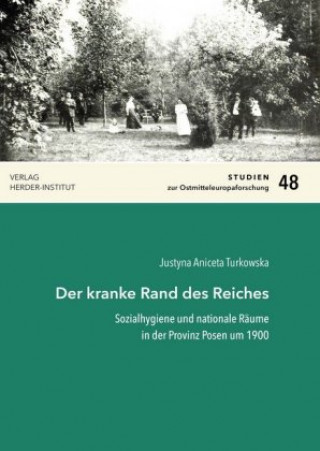 Kniha Der kranke Rand des Reiches Justyna Aniceta Turkowska
