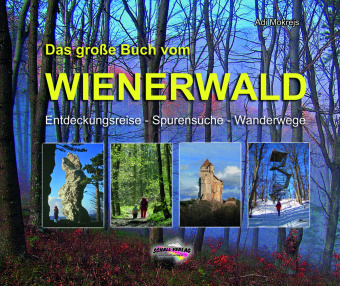Kniha Das große Buch vom Wienerwald Adi Mokrejs