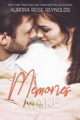 E-kniha Memories to make Aurora Rose Reynolds