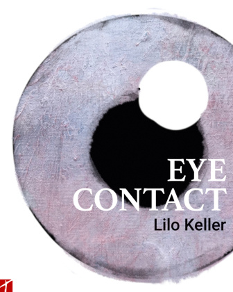 Βιβλίο Eye Contact Lilo Keller
