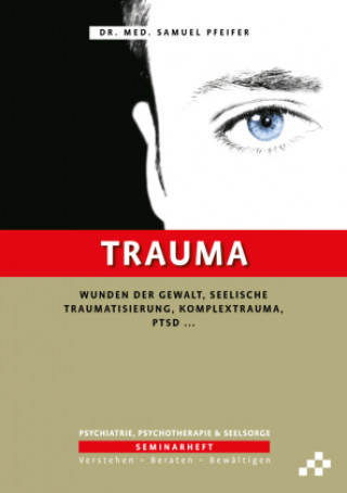 Boek Trauma, 12 Teile Samuel Pfeifer