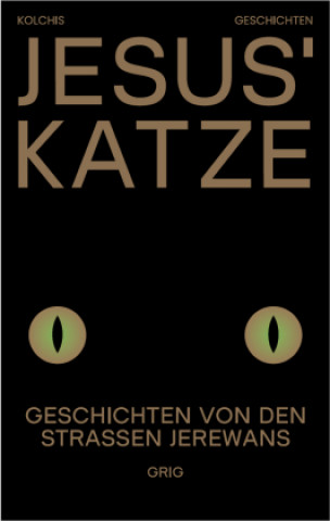 Boek Jesus' Katze Grigor Shashikyan