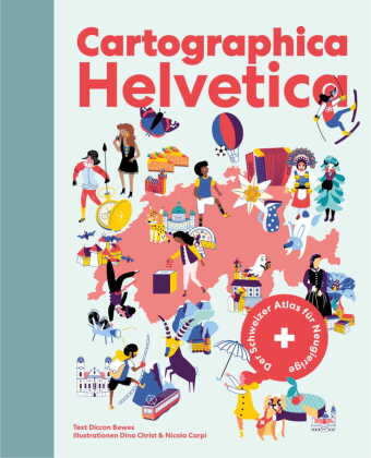 Kniha Cartographica Helvetica Diccon Bewes