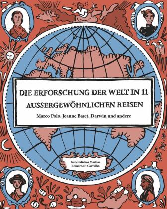 Kniha Die Erforschung der Welt in 11 aussergewöhnlichen Reisen Isabel Minhós Martins