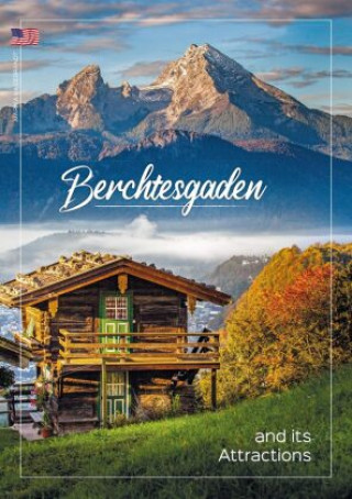 Carte Berchtesgaden and its Attractions Marika Hildebrandt