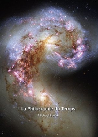 Könyv La Philosophie du Temps Michael Bonke