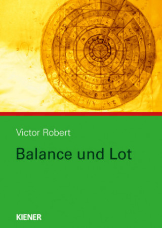 Kniha Balance und Lot Victor Robert